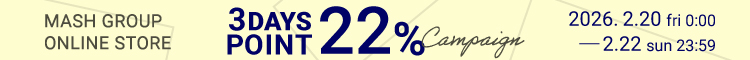 POINT 22% CAMPAIGN 3DAYS 2026.2.20 fri 0:00 - 2.22 sun 23:59
