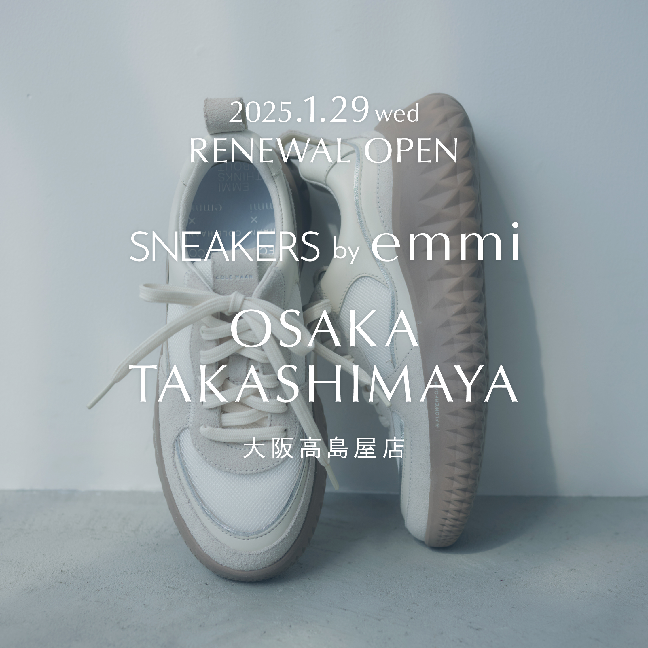 SNEAKERS by emmi 大阪高島屋店