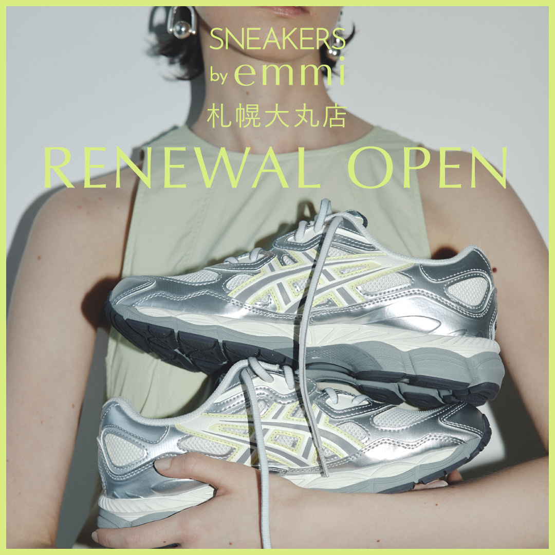 SNEAKERS by emmi 札幌大丸店 RENEWAL OPEN