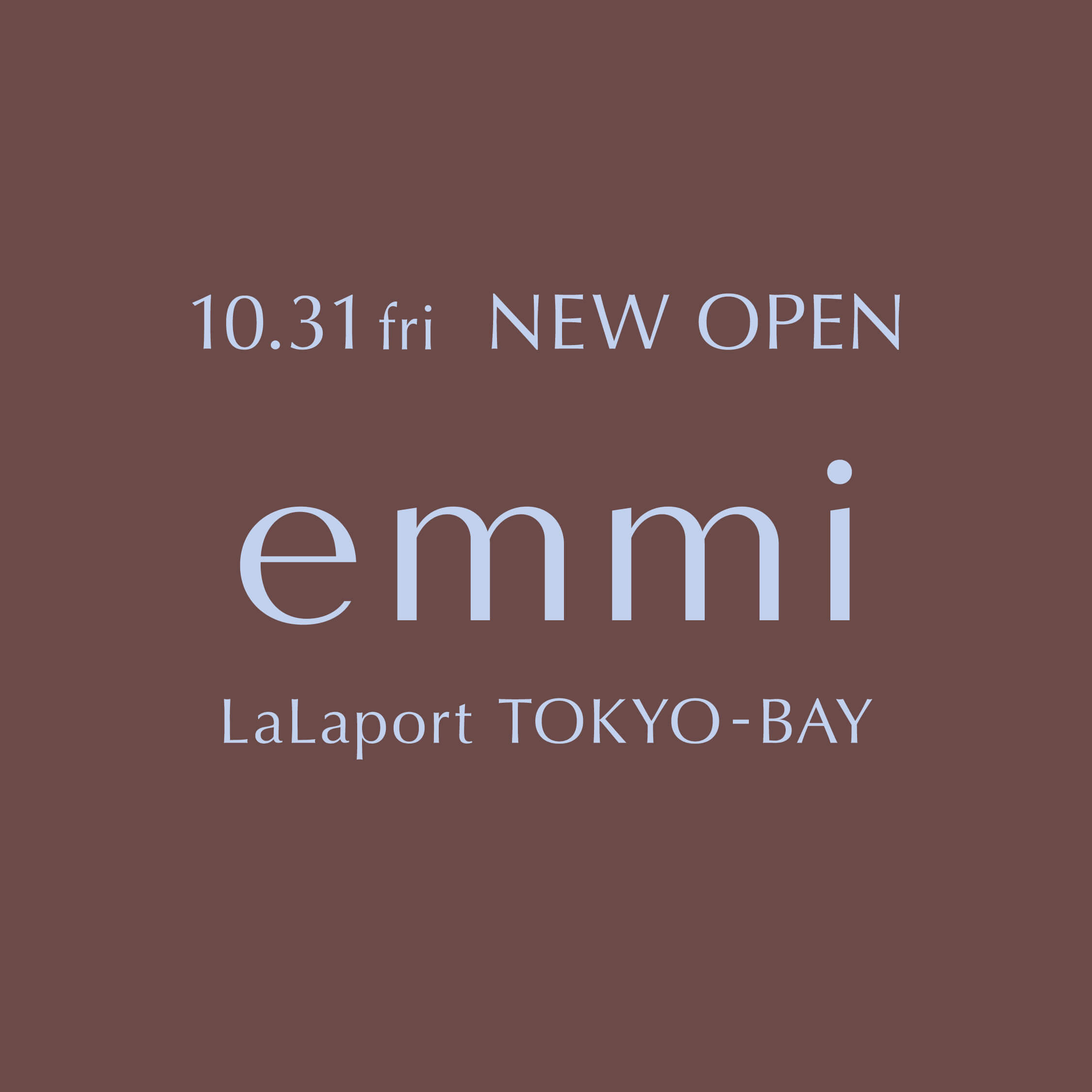ららぽーとTOKYO-BAY NEW OPEN