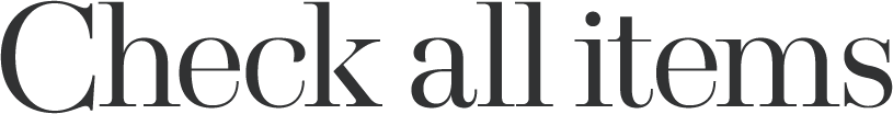 Check all items