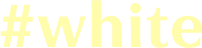 #white