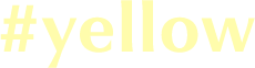 #yellow